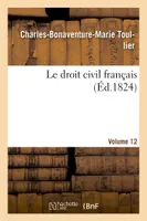 Le droit civil français. vol.12