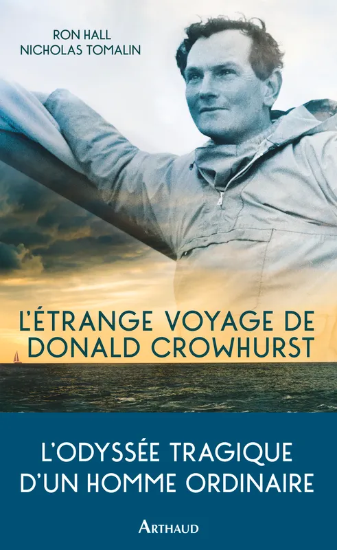 Livres Mer L'étrange voyage de Donald Crowhurst Ron Hall, Nicholas Tomalin