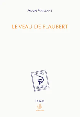 Le veau de Flaubert