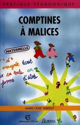 COMPTINES A MALICES  MATERNELLE