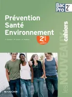 Prévention santé environnement Sde Bac Pro 2e édition avec évaluations