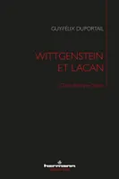 Wittgenstein et Lacan, D'une thérapie l'autre