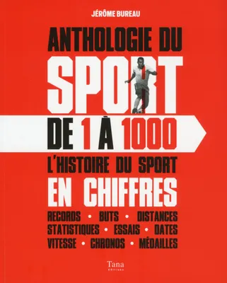 Anthologie du sport de 1 à 1000