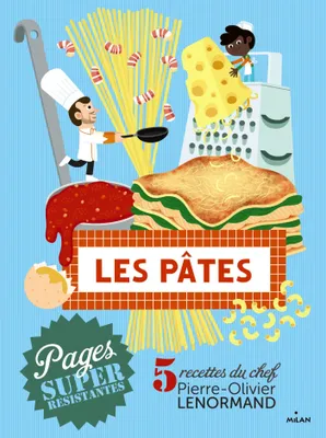 Les pâtes, 5 recettes du chef Pierre-Olivier Lenormand