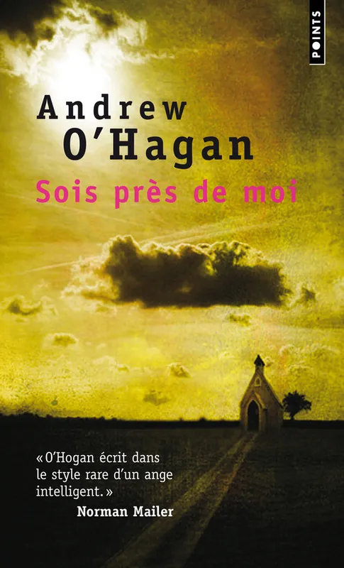 Sois près de moi, roman Andrew O'Hagan