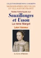 Notes historiques sur Sauxillanges et Usson - son exil au château d'Usson, son exil au château d'Usson