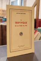Le Triptyque de la Tour-Du-Pin