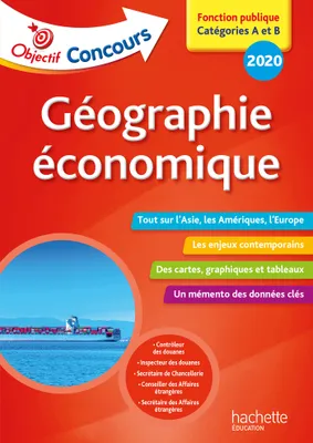 Objectif Concours 2020 : Géographie Économique