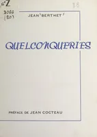 Quelconqueries, 1955-1963