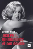 Joseph L. Mankiewicz et son double