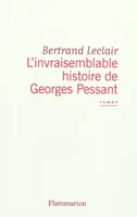 L'Invraisemblable Histoire de Georges Pessant