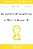 De la démocratie en Amérique, d'Alexis de Tocqueville