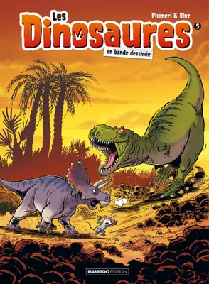 Les Dinosaures en BD - tome 05 - top humour 2023
