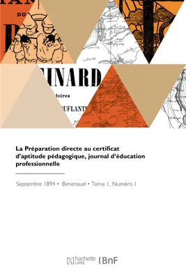 La Préparation directe au certificat d'aptitude pédagogique, journal d'éducation professionnelle