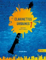 Clarinettes urbaines Vol. 1