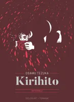 Collection Tezuka, Intégrale, Kirihito - Édition prestige