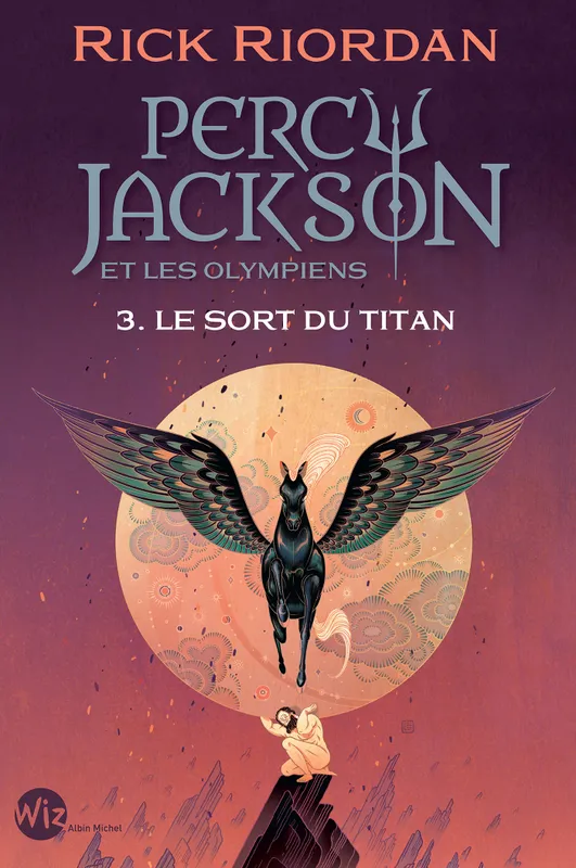 Percy Jackson et les Olympiens T3 Le Sort du titan (Edition 2024) Rick Riordan