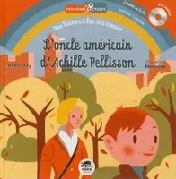 L'ONCLE AMERICAIN D'ACHILLE PELLISSON +CD