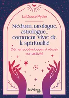 Médium, tarologue, astrologue... comment vivre de la spiritualité