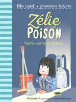 7, Zélie et Poison, 7 : Cache-cache au château