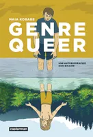 Genre queer, Une autobiographie non binaire