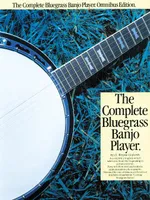 The Complete Bluegrass Banjo Player, Omnibus Edition