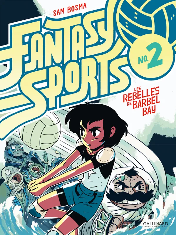Livres BD BD adultes 2, Fantasy Sports N° 2, Les rebelles de Barbel Bay Sam Bosma