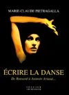Ecrire la danse, de Ronsard à Antonin Artaud