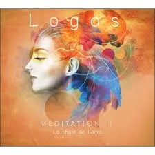 Méditation II - Le chant de l'âme - CD