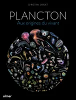 Plancton, Aux origines du vivant