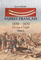 2, Sabres français, 1830-1870