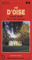 Villes et villages de France., 95, Val-d'Oise - histoire, géographie, nature, arts, histoire, géographie, nature, arts