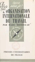 L'organisation internationale du travail (1919-1959)