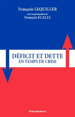 Déficit et dette en temps de crise