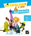 So English ! 4e, cycle 2, A2 / workbook