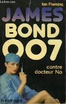 James Bond 007., 5, James bond 007 contre dr no