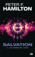 2, Salvation, T2 : Les Chemins de l'exode