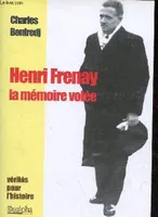 Henri frenay - la memoire volee