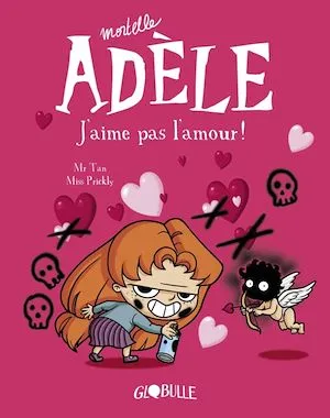 BD Mortelle Adèle, Tome 04, J'aime pas l'amour !