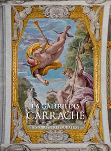 La galleria dei Carracci, Storia e restauro
