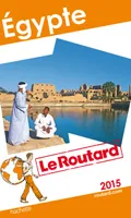 Guide du Routard Égypte 2015