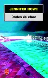 ONDES DE CHOC, roman