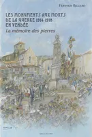 Les monuments aux morts de la guerre 1914-1918 en Vendée, La mémoire des pierres