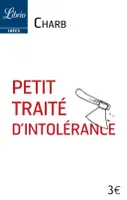 Les fatwas de Charb, Petit traité d'intolérance, Les Fatwas de Charb