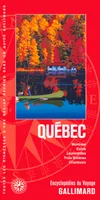 Québec, Montréal, Estrie, Laurentides, Trois-Rivières, Charlevoix