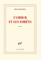 L’amour et les forêts