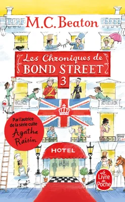 3, Les Chroniques de Bond Street, Tome 3
