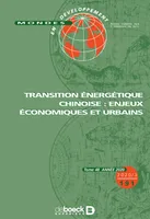 Mondes en développement n° 191, Transition énergétique chinoise : enjeux économiques et urbains