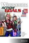 Action Goals Workbook 1re Tle Bac Pro, Exercices