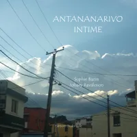 Antananarivo intime, Carnet de crise